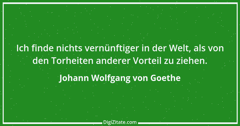 Zitat von Johann Wolfgang von Goethe 2479