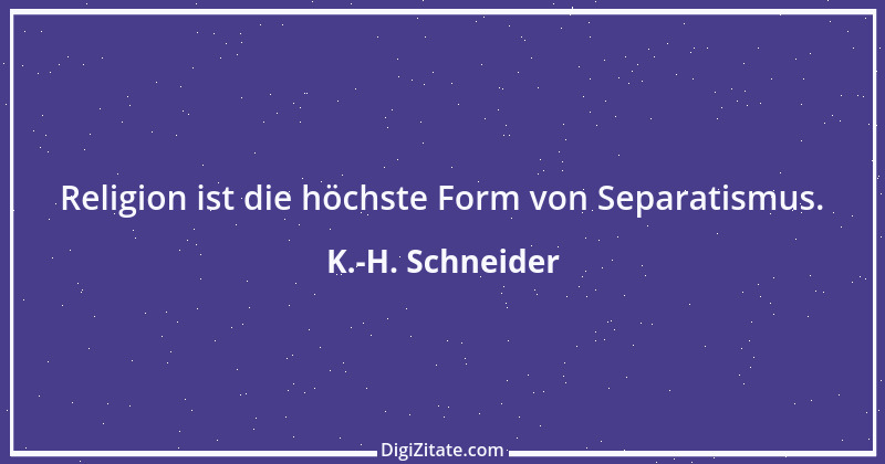 Zitat von K.-H. Schneider 10