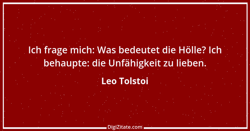 Zitat von Leo Tolstoi 588