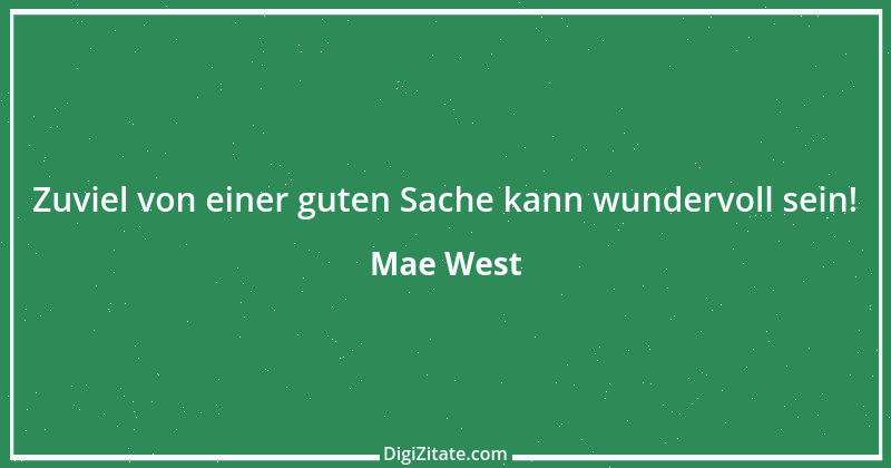 Zitat von Mae West 11