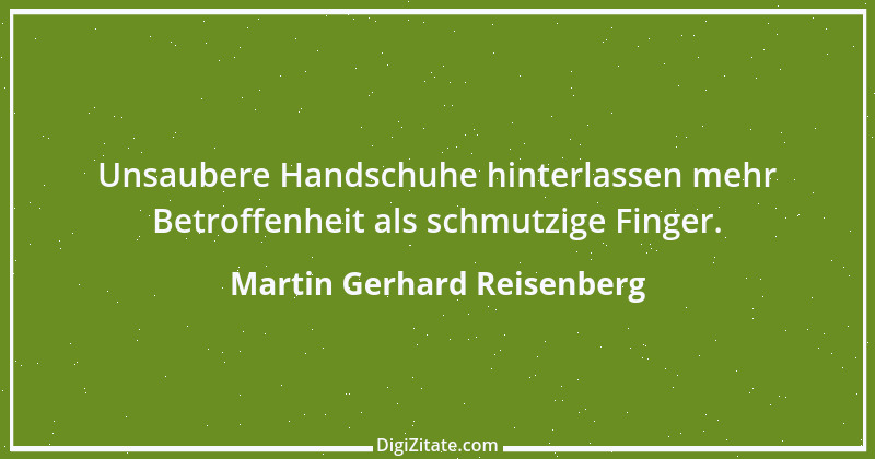 Zitat von Martin Gerhard Reisenberg 2794