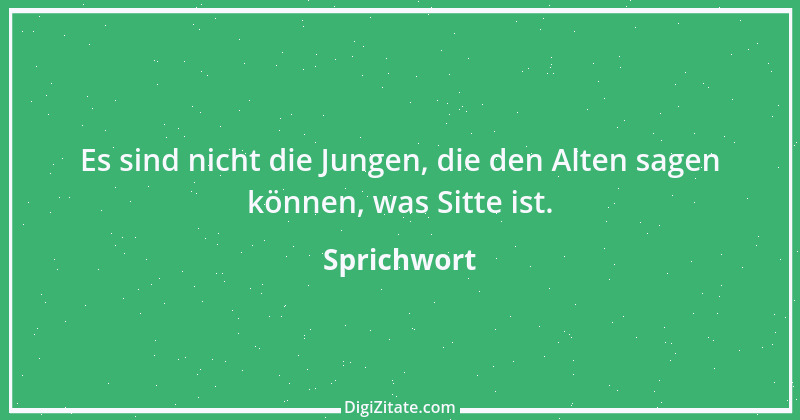 Zitat von Sprichwort 4471