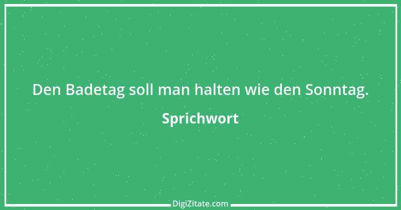 Zitat von Sprichwort 9471