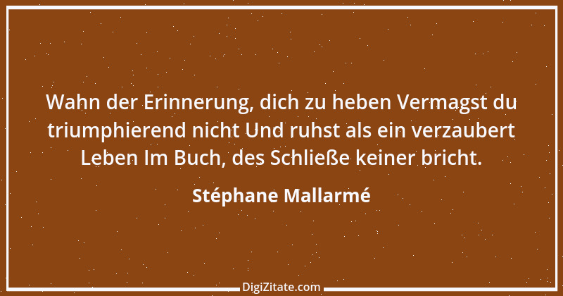 Zitat von Stéphane Mallarmé 1