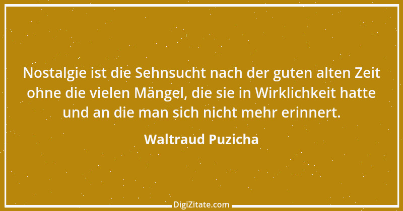 Zitat von Waltraud Puzicha 129