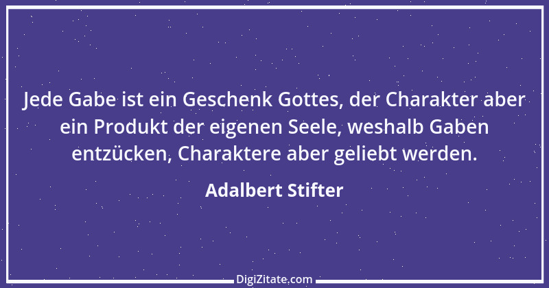 Zitat von Adalbert Stifter 54