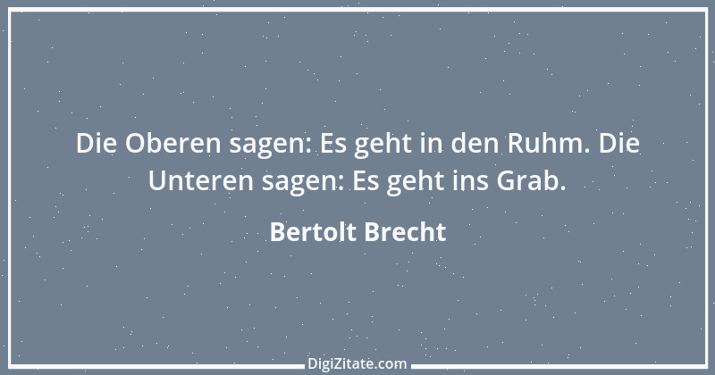 Zitat von Bertolt Brecht 58