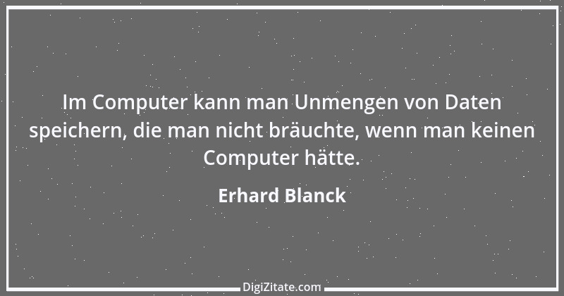 Zitat von Erhard Blanck 1035