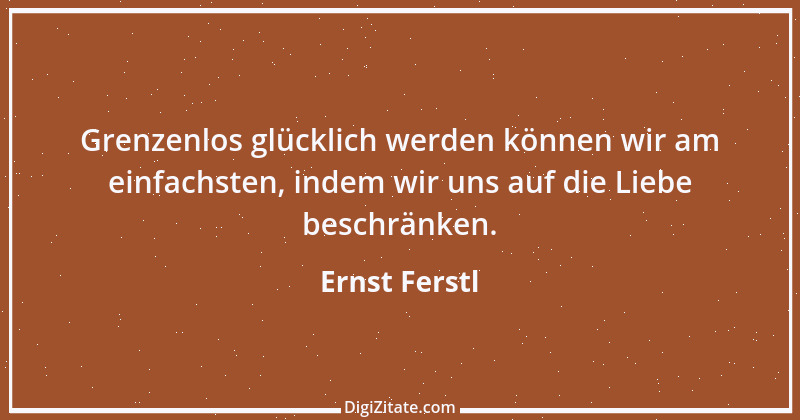 Zitat von Ernst Ferstl 1921