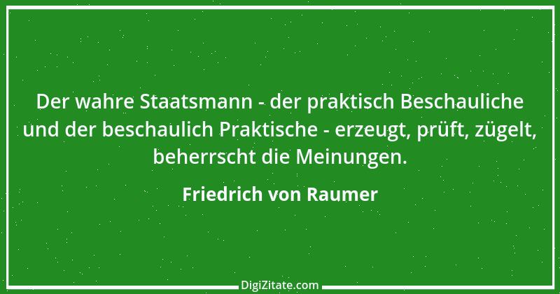 Zitat von Friedrich von Raumer 25