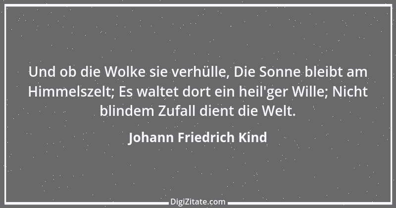 Zitat von Johann Friedrich Kind 9