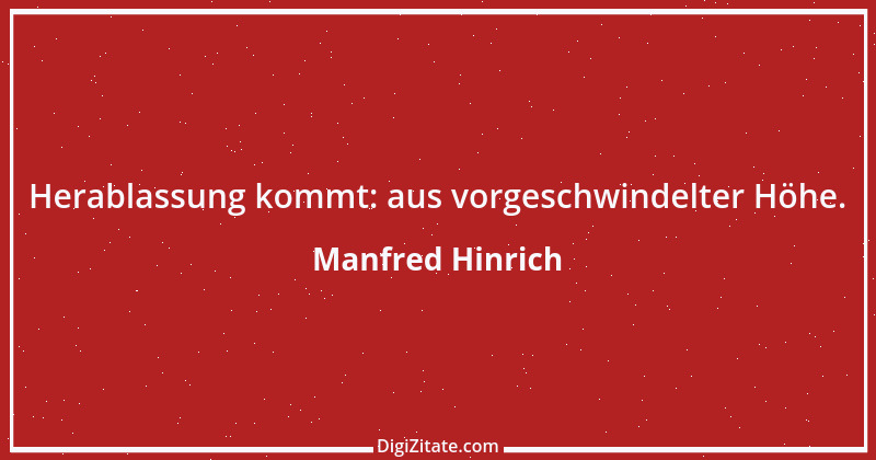 Zitat von Manfred Hinrich 3654