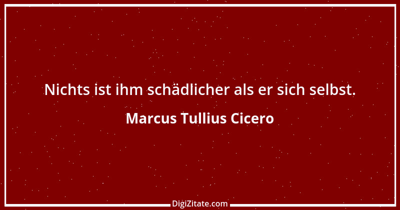 Zitat von Marcus Tullius Cicero 404