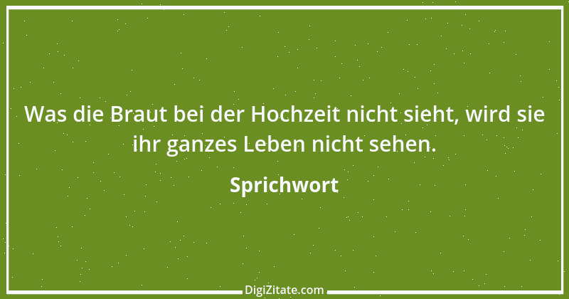 Zitat von Sprichwort 8472