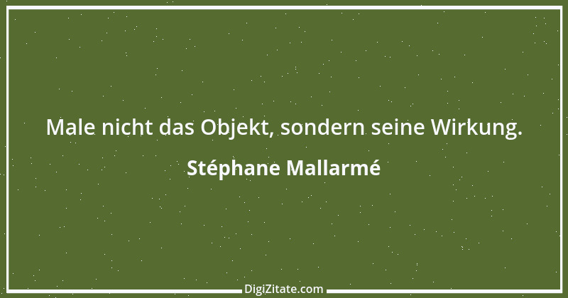 Zitat von Stéphane Mallarmé 2