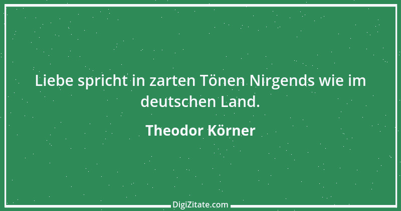 Zitat von Theodor Körner 27