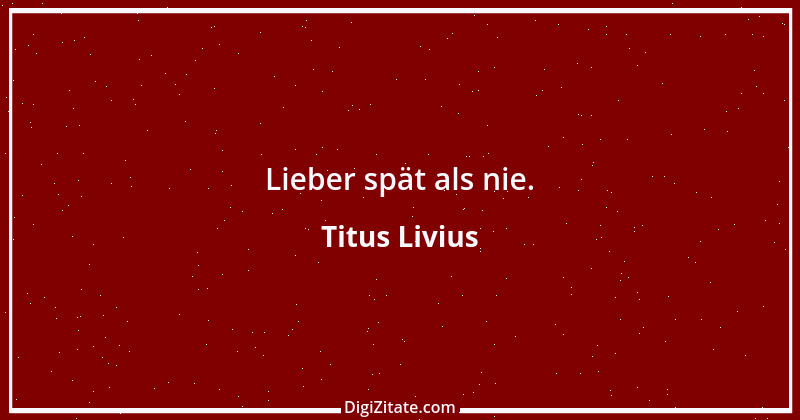 Zitat von Titus Livius 20