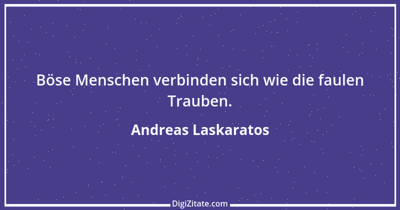 Zitat von Andreas Laskaratos 14