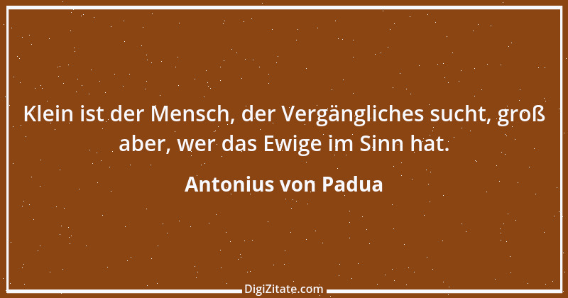 Zitat von Antonius von Padua 11