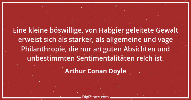 Zitat von Arthur Conan Doyle 32