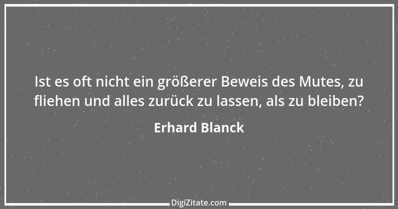 Zitat von Erhard Blanck 36