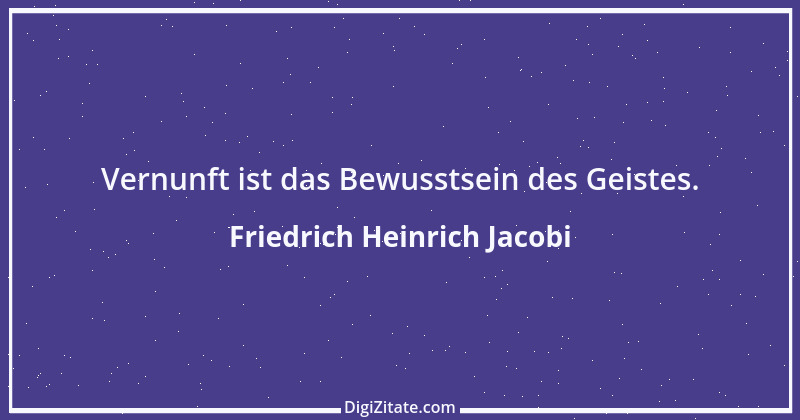 Zitat von Friedrich Heinrich Jacobi 33