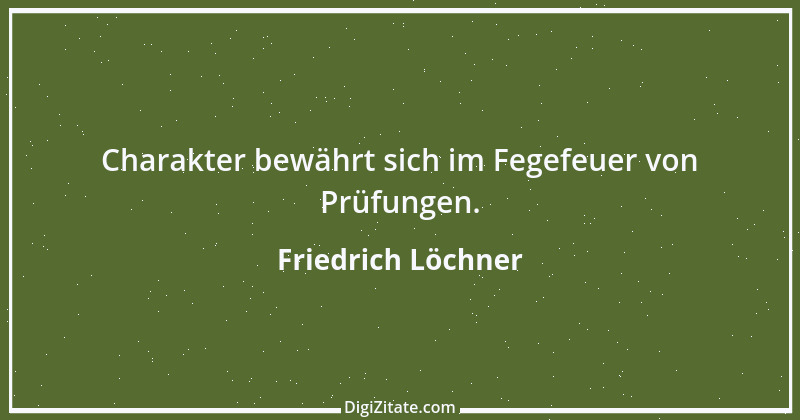 Zitat von Friedrich Löchner 33