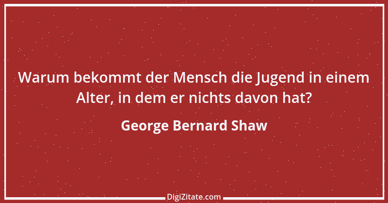 Zitat von George Bernard Shaw 5