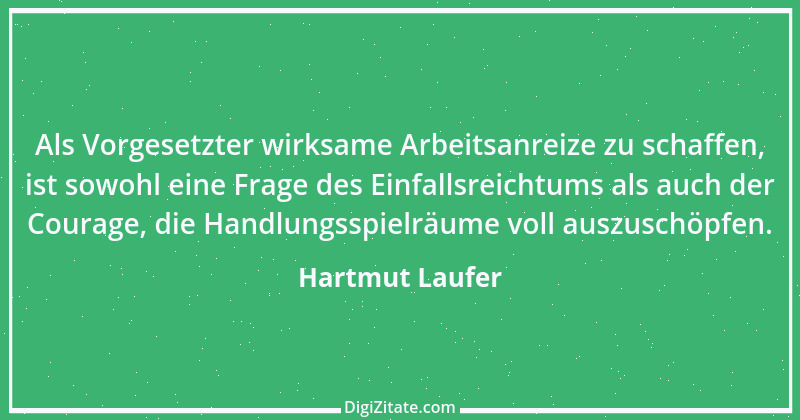 Zitat von Hartmut Laufer 2