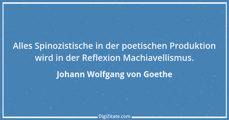 Zitat von Johann Wolfgang von Goethe 3481