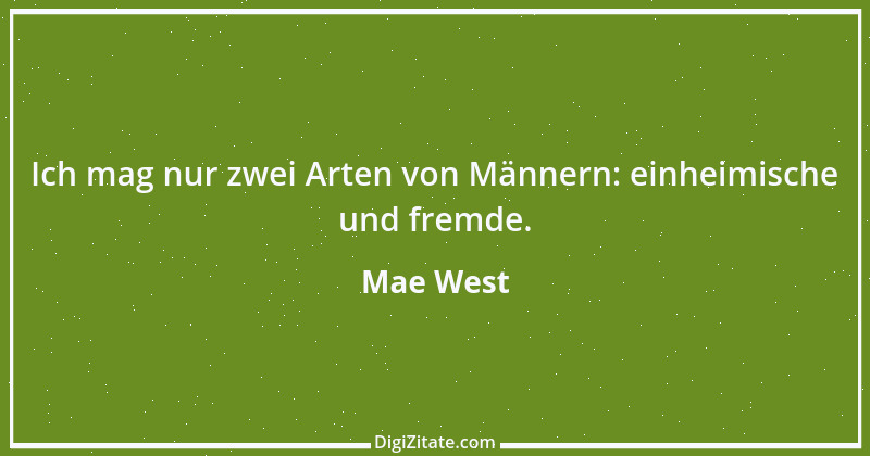 Zitat von Mae West 13