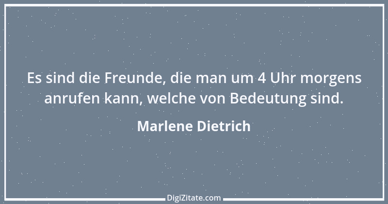 Zitat von Marlene Dietrich 2