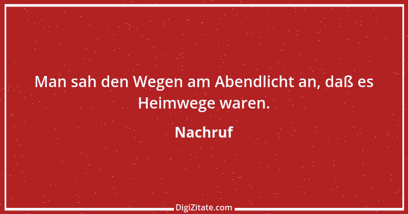 Zitat von Nachruf 76