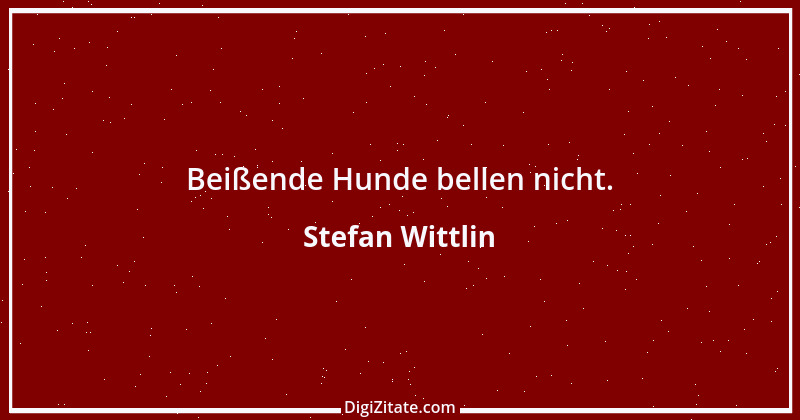 Zitat von Stefan Wittlin 190