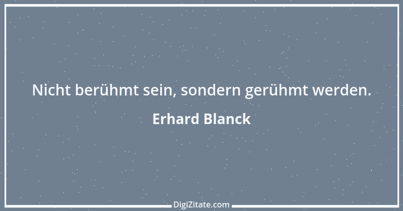 Zitat von Erhard Blanck 37