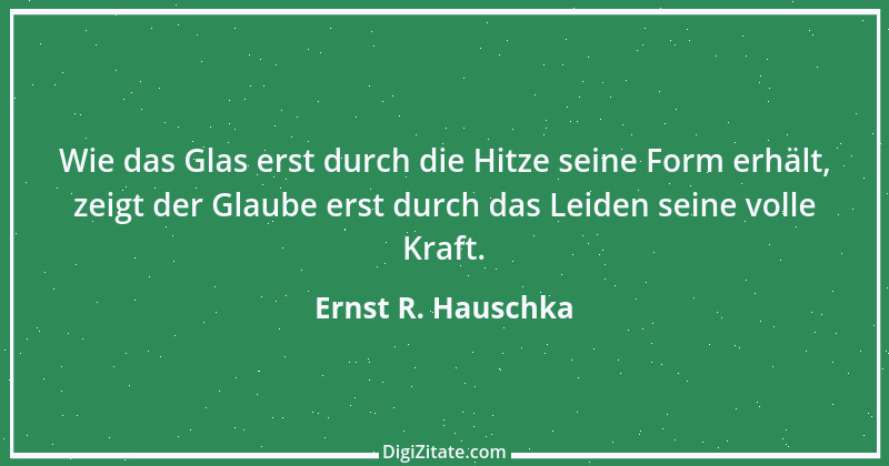 Zitat von Ernst R. Hauschka 138