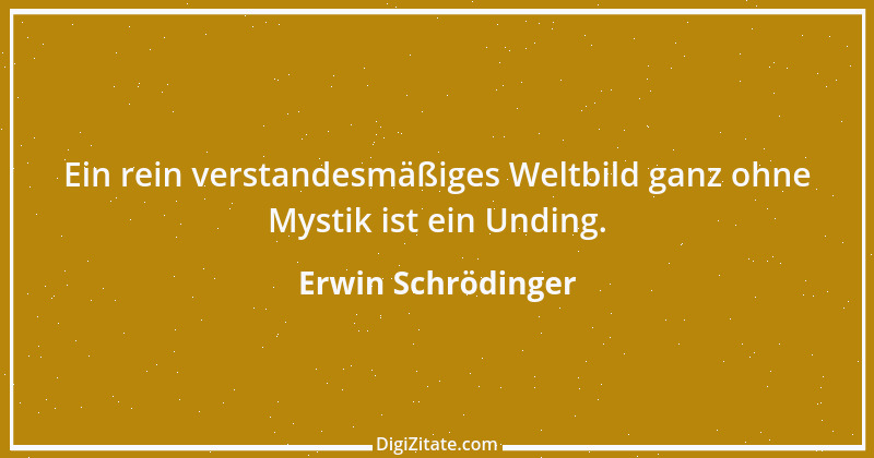 Zitat von Erwin Schrödinger 4