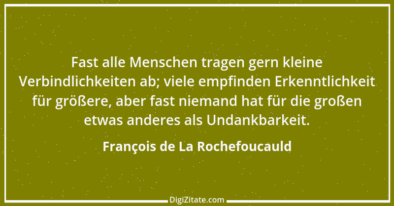 Zitat von François de La Rochefoucauld 395