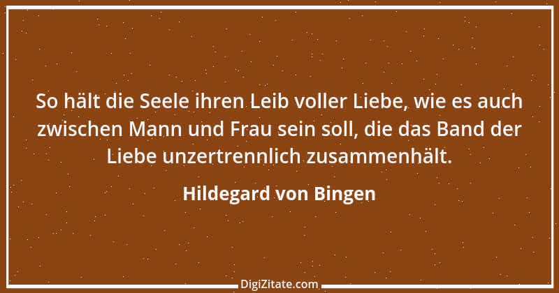 Zitat von Hildegard von Bingen 118