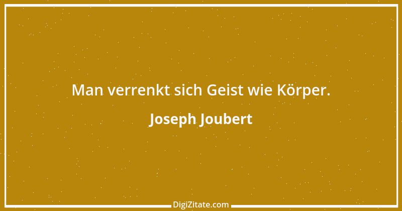 Zitat von Joseph Joubert 162