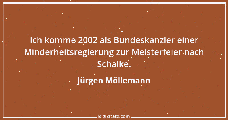 Zitat von Jürgen Möllemann 3