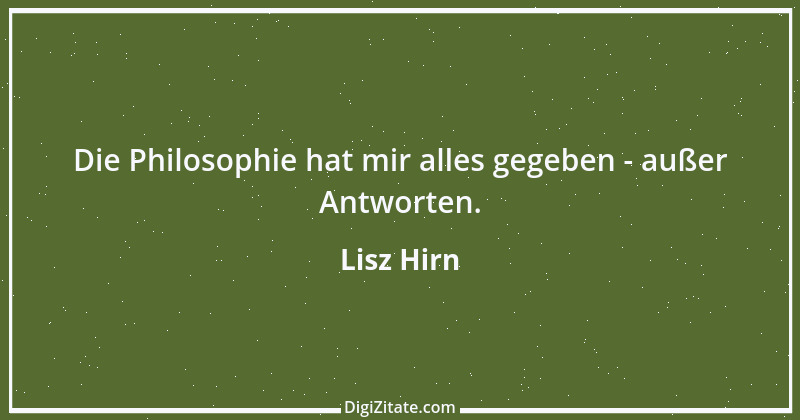 Zitat von Lisz Hirn 22