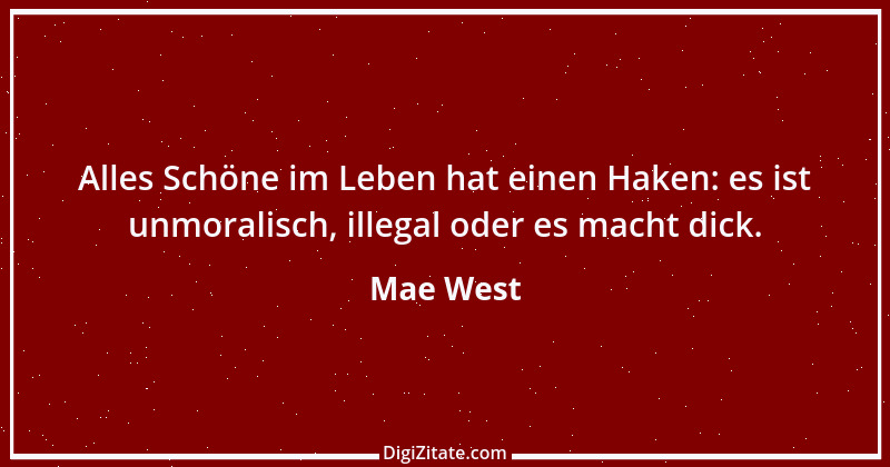 Zitat von Mae West 14