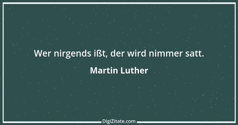 Zitat von Martin Luther 170