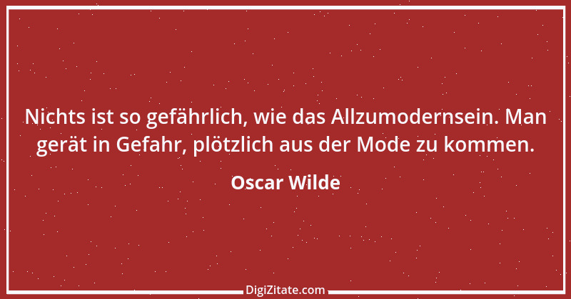 Zitat von Oscar Wilde 388