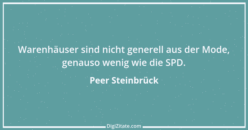 Zitat von Peer Steinbrück 19