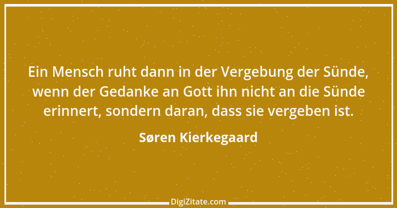 Zitat von Søren Kierkegaard 225