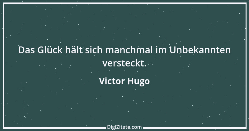 Zitat von Victor Hugo 168