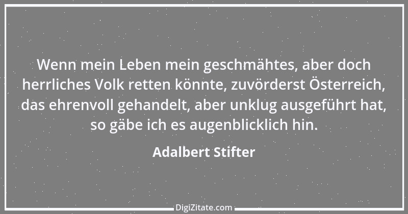 Zitat von Adalbert Stifter 57