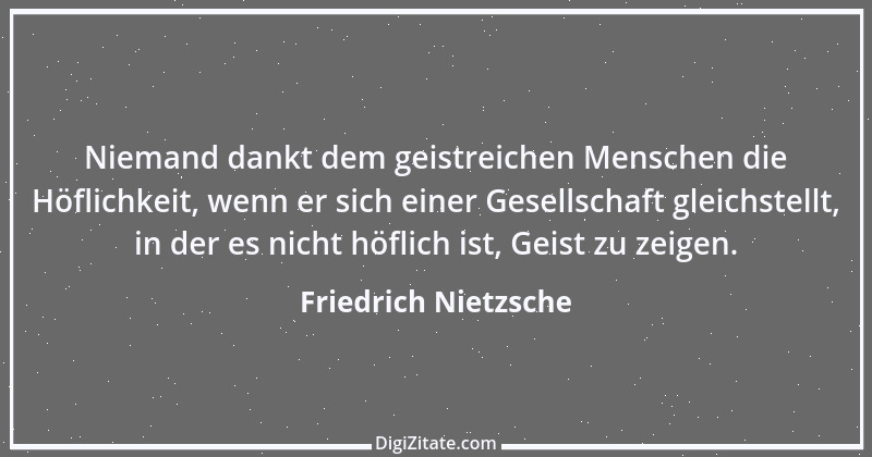 Zitat von Friedrich Nietzsche 1420